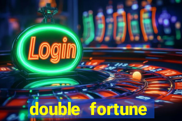 double fortune minutos pagantes